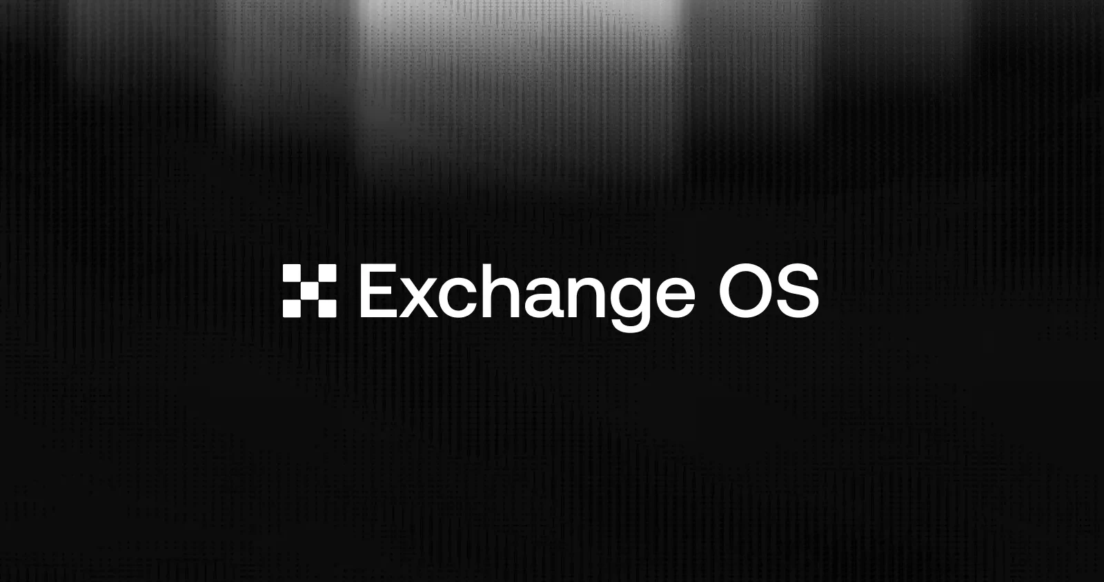 Exchange OS Main
