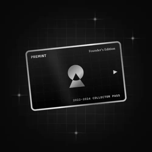 2022-2024 [Expired] PREMINT Collector Pass #7005