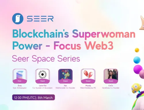 Seer Twitter Space: Blockchain’s Superwoman Power #5091654